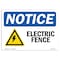 Signmission OSHA Notice Sign, 10" Height, 14" Width, Aluminum, Electric Fence Sign With Symbol, Landscape OS-NS-A-1014-L-11626 - alternate 1